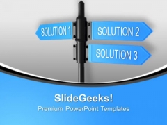 Business Solution Signpost PowerPoint Templates Ppt Backgrounds For Slides 0113