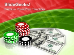 Casino Chips With Dollars Game Theme PowerPoint Templates Ppt Backgrounds For Slides 0413 Casino Chips With Dollars Game Theme PowerPoint Templates Ppt Backgrounds For Slides 0413