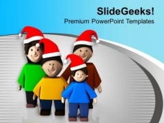 Celebrate And Enjoy Christmas With Family PowerPoint Templates Ppt Backgrounds For Slides 0713 Celebrate And Enjoy Christmas With Family PowerPoint Templates Ppt Backgrounds For Slides 0713