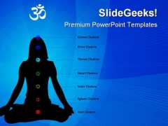 Chakras Yoga Health PowerPoint Themes And PowerPoint Slides 0711 Chakras Yoga Health PowerPoint Themes And PowerPoint Slides 0711