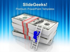 Climbing The Stack Of Dollars Business Planning PowerPoint Templates Ppt Backgrounds For Slides 0713 Climbing The Stack Of Dollars Business Planning PowerPoint Templates Ppt Backgrounds For Slides 0713