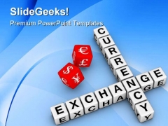 Currency Exchange Money PowerPoint Templates And PowerPoint Backgrounds 0311