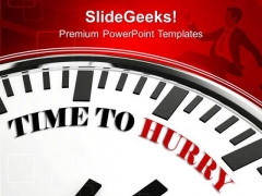 Deadline To Achieve Goal Business Hurry PowerPoint Templates Ppt Backgrounds For Slides 0413 Deadline To Achieve Goal Business Hurry PowerPoint Templates Ppt Backgrounds For Slides 0413