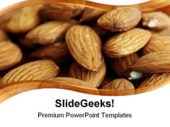 Delicious Almonds Food PowerPoint Templates And PowerPoint Backgrounds 0311 Delicious Almonds Food PowerPoint Templates And PowerPoint Backgrounds 0311