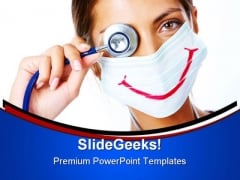 Doctor With Smiley Mask Medical PowerPoint Themes And PowerPoint Slides 0411 Doctor With Smiley Mask Medical PowerPoint Themes And PowerPoint Slides 0411