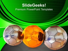 Enjoy Footballs In World Cup PowerPoint Templates Ppt Backgrounds For Slides 0613 Enjoy Footballs In World Cup PowerPoint Templates Ppt Backgrounds For Slides 0613