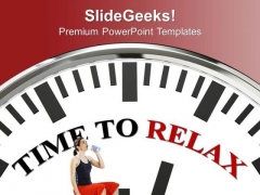 Find Some Time To Relax PowerPoint Templates Ppt Backgrounds For Slides 0713 Find Some Time To Relax PowerPoint Templates Ppt Backgrounds For Slides 0713