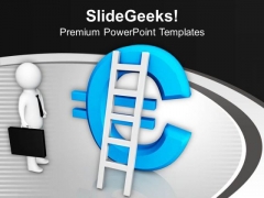 Find The Path To Earn Euro PowerPoint Templates Ppt Backgrounds For Slides 0713 Find The Path To Earn Euro PowerPoint Templates Ppt Backgrounds For Slides 0713