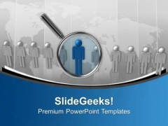 Find The Right Person PowerPoint Templates Ppt Backgrounds For Slides 0613