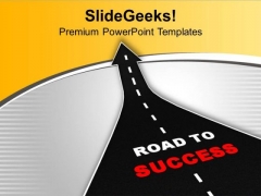 Find The Road Of Success PowerPoint Templates Ppt Backgrounds For Slides 0713 Find The Road Of Success PowerPoint Templates Ppt Backgrounds For Slides 0713