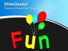 Fun With Balloons Birthday Celebration PowerPoint Templates Ppt Backgrounds For Slides 1212 Fun With Balloons Birthday Celebration PowerPoint Templates Ppt Backgrounds For Slides 1212