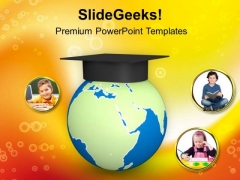 Hat On Globe Education Concept PowerPoint Templates Ppt Backgrounds For Slides 0813 Hat On Globe Education Concept PowerPoint Templates Ppt Backgrounds For Slides 0813