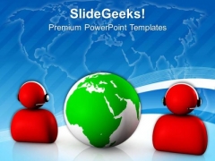 Maintain Connectivity With Global Clients PowerPoint Templates Ppt Backgrounds For Slides 0613 Maintain Connectivity With Global Clients PowerPoint Templates Ppt Backgrounds For Slides 0613