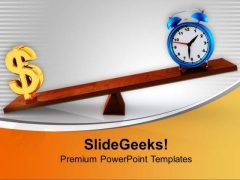 Make A Balance In Time And Money PowerPoint Templates Ppt Backgrounds For Slides 0613 Make A Balance In Time And Money PowerPoint Templates Ppt Backgrounds For Slides 0613