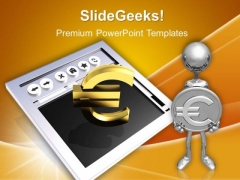 Making Money Online Euros PowerPoint Templates And PowerPoint Themes 1012