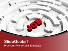Maze Showing Job Search With Carrer Theme PowerPoint Templates Ppt Backgrounds For Slides 0313 Maze Showing Job Search With Carrer Theme PowerPoint Templates Ppt Backgrounds For Slides 0313