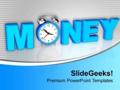 Money Growth Is Depends On Time PowerPoint Templates Ppt Backgrounds For Slides 0513 Money Growth Is Depends On Time PowerPoint Templates Ppt Backgrounds For Slides 0513