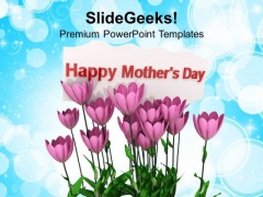Mothers Day Message PowerPoint Templates Ppt Backgrounds For Slides 0513