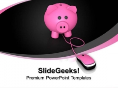 Piggy Bank With Computer Mouse Internet PowerPoint Templates And PowerPoint Themes 0912 Piggy Bank With Computer Mouse Internet PowerPoint Templates And PowerPoint Themes 0912