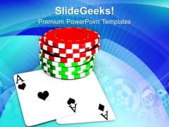 Play Poker With Playing Cards PowerPoint Templates Ppt Backgrounds For Slides 0513 Play Poker With Playing Cards PowerPoint Templates Ppt Backgrounds For Slides 0513