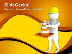 Put Some Warning Signs For Road Construction PowerPoint Templates Ppt Backgrounds For Slides 0713 Put Some Warning Signs For Road Construction PowerPoint Templates Ppt Backgrounds For Slides 0713