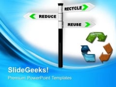 Recycling Concept Signpost PowerPoint Templates Ppt Backgrounds For Slides 0713
