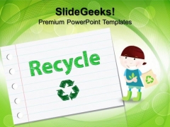 Recyle Symbol Environment PowerPoint Templates And PowerPoint Themes 1012