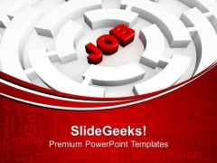 Searching Job Hard To Find It In Labyrinth PowerPoint Templates Ppt Backgrounds For Slides 0313 Searching Job Hard To Find It In Labyrinth PowerPoint Templates Ppt Backgrounds For Slides 0313