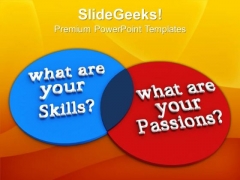 Skills And Passions Future PowerPoint Templates And PowerPoint Themes 0912 Skills And Passions Future PowerPoint Templates And PowerPoint Themes 0912