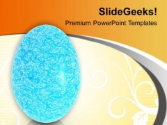 Sky Blue Textured Bunny Egg PowerPoint Templates Ppt Backgrounds For Slides 0813 Sky Blue Textured Bunny Egg PowerPoint Templates Ppt Backgrounds For Slides 0813