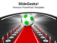 Soccer Ball On The Red Carpet Game PowerPoint Templates Ppt Backgrounds For Slides 0713 Soccer Ball On The Red Carpet Game PowerPoint Templates Ppt Backgrounds For Slides 0713