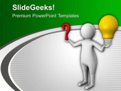 Solve Questions With Bright Idea PowerPoint Templates Ppt Backgrounds For Slides 0813 Solve Questions With Bright Idea PowerPoint Templates Ppt Backgrounds For Slides 0813