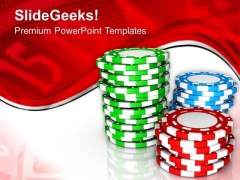 Stack Of Poker Chips For Casino Theme PowerPoint Templates Ppt Backgrounds For Slides 0513 Stack Of Poker Chips For Casino Theme PowerPoint Templates Ppt Backgrounds For Slides 0513