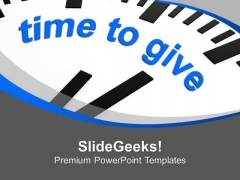 This Is Right Time For Giving PowerPoint Templates Ppt Backgrounds For Slides 0613 This Is Right Time For Giving PowerPoint Templates Ppt Backgrounds For Slides 0613