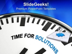 Time For Solutions In Business PowerPoint Templates Ppt Backgrounds For Slides 0513 Time For Solutions In Business PowerPoint Templates Ppt Backgrounds For Slides 0513