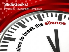 Time To Speak Up PowerPoint Templates Ppt Backgrounds For Slides 0513 Time To Speak Up PowerPoint Templates Ppt Backgrounds For Slides 0513