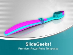 Use The Toothbrush For Oral Hygiene PowerPoint Templates Ppt Backgrounds For Slides 0613 Use The Toothbrush For Oral Hygiene PowerPoint Templates Ppt Backgrounds For Slides 0613