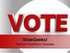 Vote For Future Government PowerPoint Templates Ppt Backgrounds For Slides 0113 Vote For Future Government PowerPoint Templates Ppt Backgrounds For Slides 0113