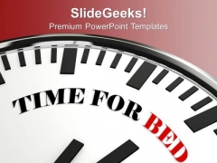 White Clock With Words Time For Bed PowerPoint Templates Ppt Backgrounds For Slides 0313 White Clock With Words Time For Bed PowerPoint Templates Ppt Backgrounds For Slides 0313