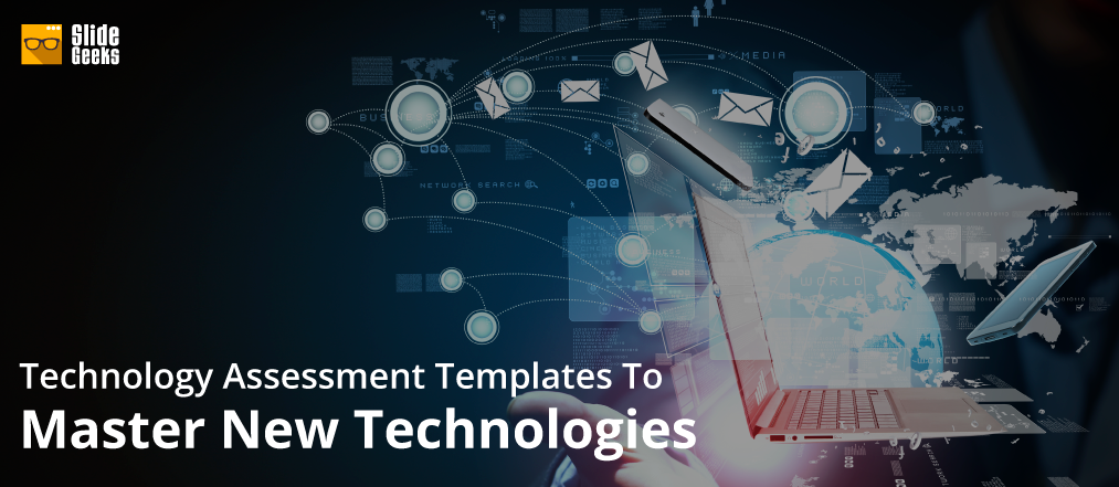 Best Technology Assessment Templates For Organizations.